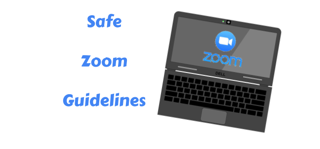 Safe Zoom Guidelines